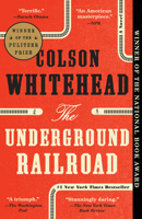 The Underground Railroad 0345804325 Book Cover