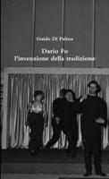 Dario Fo l'invenzione della tradizione 1447869273 Book Cover