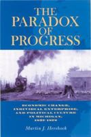 Paradox Of Progress: Economic Change Individual Enterprise & Political 0821415131 Book Cover