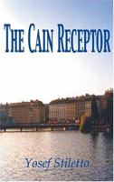 The Cain Receptor 0972587470 Book Cover