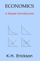 Econometrics: A Simple Introduction 1501077171 Book Cover