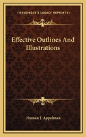Effective Outlines And Illustrations 1163164062 Book Cover