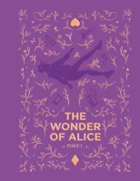 The Wonder of Alice B0FMMCGYQ8 Book Cover