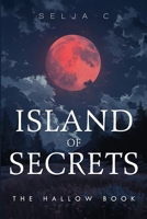 Island of Secrets - The Hallow Book 1835435106 Book Cover