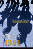 Nothing Like Sunshine: A Story in the Aftermath of the MLK Assassination 0870138820 Book Cover