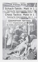 Schach-Taktik: Matt in 1: Training für Vereinsspieler, Band 3 3743137267 Book Cover