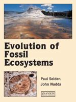 Evolution of Fossil Ecosystems 0226746410 Book Cover