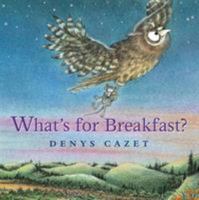 What's for Breakfast? 1250176484 Book Cover