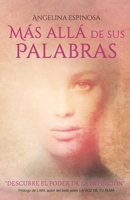 MÁS ALLÁ DE SUS PALABRAS: DESCUBRE EL PODER DE LA INTUICIÓN 8409241706 Book Cover