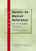 Karate-do Master Reference: An Anthology Volume 1 B0DSQ74PBS Book Cover