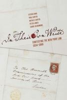 In Their Own Write: Contesting the New Poor Law, 1834–1900 0228014336 Book Cover