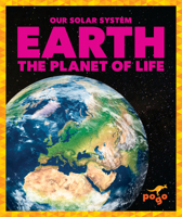 Earth: The Planet of Life B0BGNCDK7C Book Cover