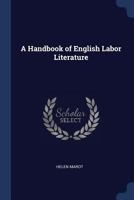 A Handbook of English Labor Literature 1297891074 Book Cover
