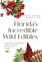 Florida's Incredible Wild Edibles 168334278X Book Cover