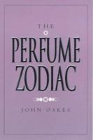 The Perfume Zodiac 1853754056 Book Cover