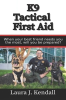 K9 Tactical First Aid B0F1XYP5WD Book Cover