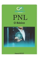 PNL: O Básico (Psynfinity Formation) (Portuguese Edition) B0GS5MYX5F Book Cover