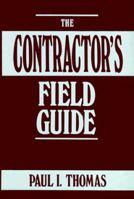 Contractor's Field Guide, The 0131736590 Book Cover
