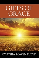 Gifts of Grace 1977239382 Book Cover