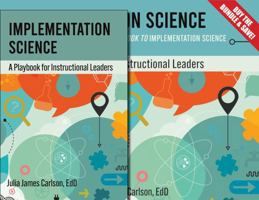 Implementation Science: The Playbook and Workbook Bundle 1975509544 Book Cover