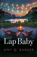 Lap Baby: Emotional Women's Fiction 1735358142 Book Cover