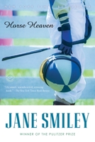 Horse Heaven 037540600X Book Cover