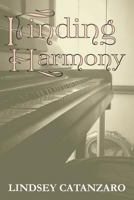 Finding Harmony 1946300306 Book Cover