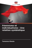 Féminisme et individualisme: Une relation symbiotique 6207282221 Book Cover