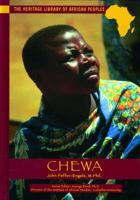 Chewa (Heritage Library of African Peoples Central Africa)(Hardcover) 0823920100 Book Cover