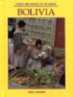 Bolivia (Places & Peoples of the World) 0791011097 Book Cover