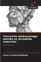 Tworzenie edukacyjnego stanika ze skrawków materialu 6209478964 Book Cover