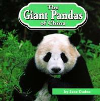 The Giant Pandas of China (Animals of the World) 1560655771 Book Cover