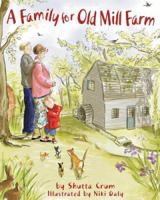 A Family for Old Mill Farm 0618428461 Book Cover