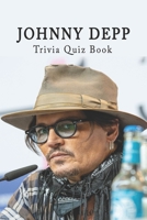 Johnny Depp: Trivia Quiz Book B08S2NFGY4 Book Cover