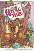 The Royal Pain 0673613755 Book Cover