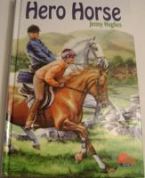 Hero Horse B004GNAH5K Book Cover