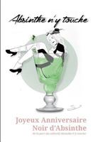 Absinthe n'y touche 2322151785 Book Cover