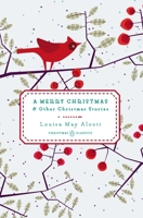 A Merry Christmas and Other Christmas Stories 0143122460 Book Cover
