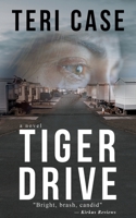 Tiger Drive 0990917568 Book Cover