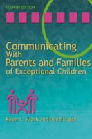 Communicating with Parents and Families of Exceptional Children 0891083146 Book Cover