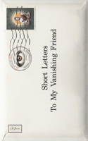Short Letters To My Vanishing Friend B0FMK23DTZ Book Cover