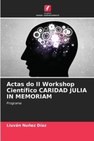 Actas do II Workshop Científico CARIDAD JULIA IN MEMORIAM 6207418964 Book Cover