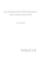 van ploeterende Vrijheidszoeker naar serene Soeverein: white paper (Dutch Edition) 1300671165 Book Cover