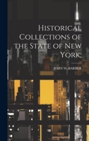 Historical Collections of the State of New York; 1020748559 Book Cover