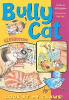 Bully Cat: Leveled Reader 0757862349 Book Cover