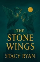 The Stone Wings (The Lightkeeper Chronicles) B0GF9TKY3S Book Cover