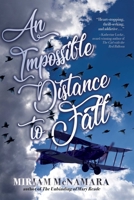 An Impossible Distance to Fall 1510735453 Book Cover