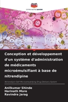 Conception et développement d'un système d'administration de médicaments microémulsifiant à base de nitrendipine (French Edition) 6206996646 Book Cover