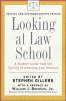 Looking at Law School: A Student Guide from the Society of Law School Teachers 0452011787 Book Cover