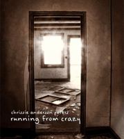Running From Crazy 0985257415 Book Cover